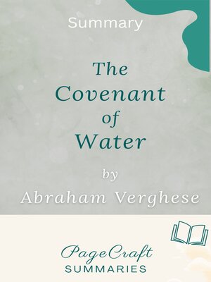 cover image of The Covenant of Water by Abraham Verghese Audiobook Summary